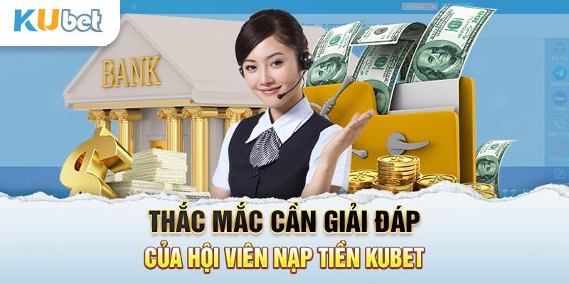 Nạp tiền Kubet